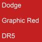 Preview: Dodge, Graphic Red, DR5.